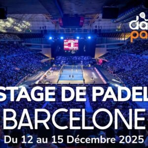 <span style="color: green; font-size: 24px;">Stage de Padel d'Exception à Barcelone</span><br> 12 au 15 Décembre 2025
